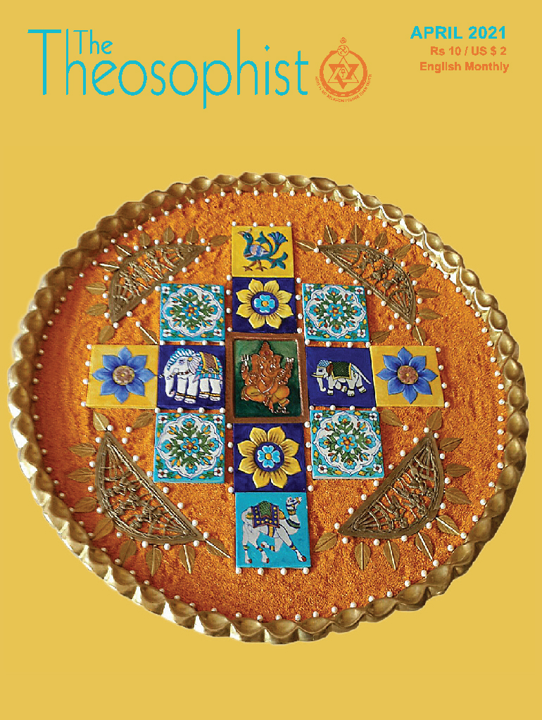 Theosophist Cover Volume 142 No 07 Apr 2021 Theosophist Cover Volume 142 No 07 Apr 2021