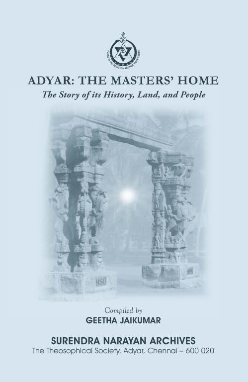 Adyar: The Masters' Home