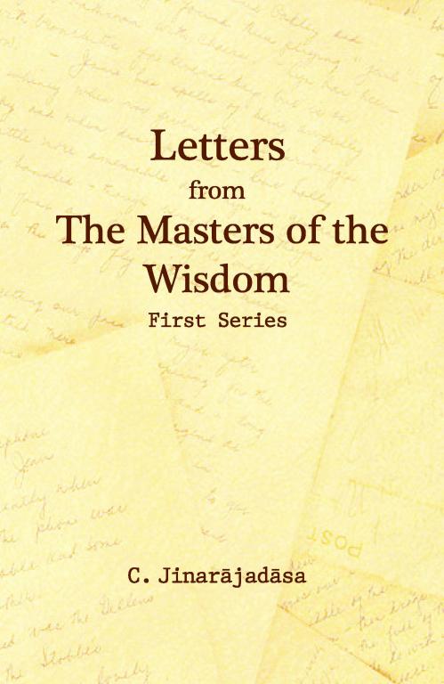 Letters From the Masters of the Wisdom (I Ser) 